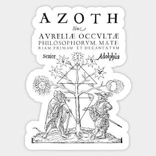 Azoth. Senior Adolphus. Basil Valentine. Alchemy Sticker